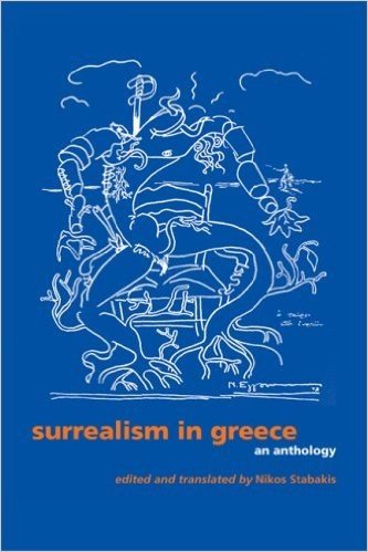 Surrealism in Greece: An Anthology