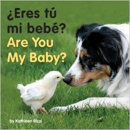 Eres tu mi bebe? Are You My Baby