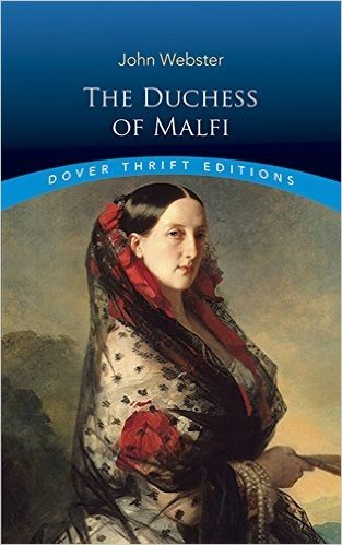 The Duchess of Malfi