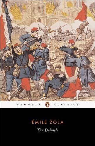 The Debacle: 1870-71 (Penguin Classics)